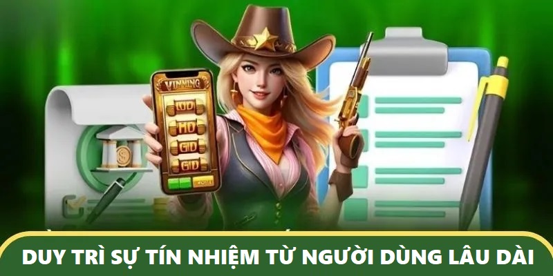 Nền tảng cam kết duy trì chất lượng và sự tín nhiệm từ người dùng lâu dài