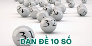 Dựa vào cầu kép, cầu bệt để tạo dàn đề 10 số