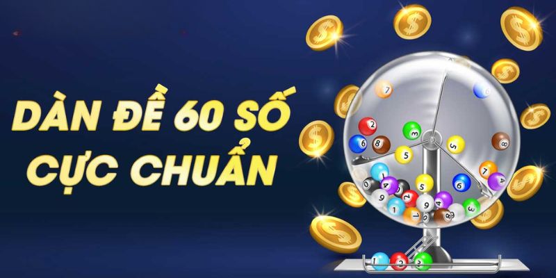 Dùng chạm đầu chạm đuôi để tìm dàn đề 60 số